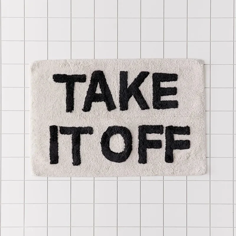 "Take It Off" Hand-Crafted Bath Mat - #Homeko#